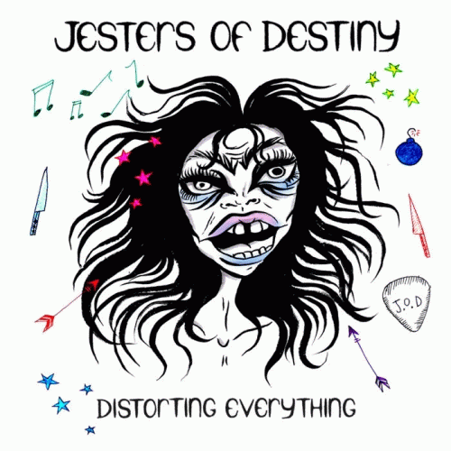 Jesters Of Destiny : Distorting Everything